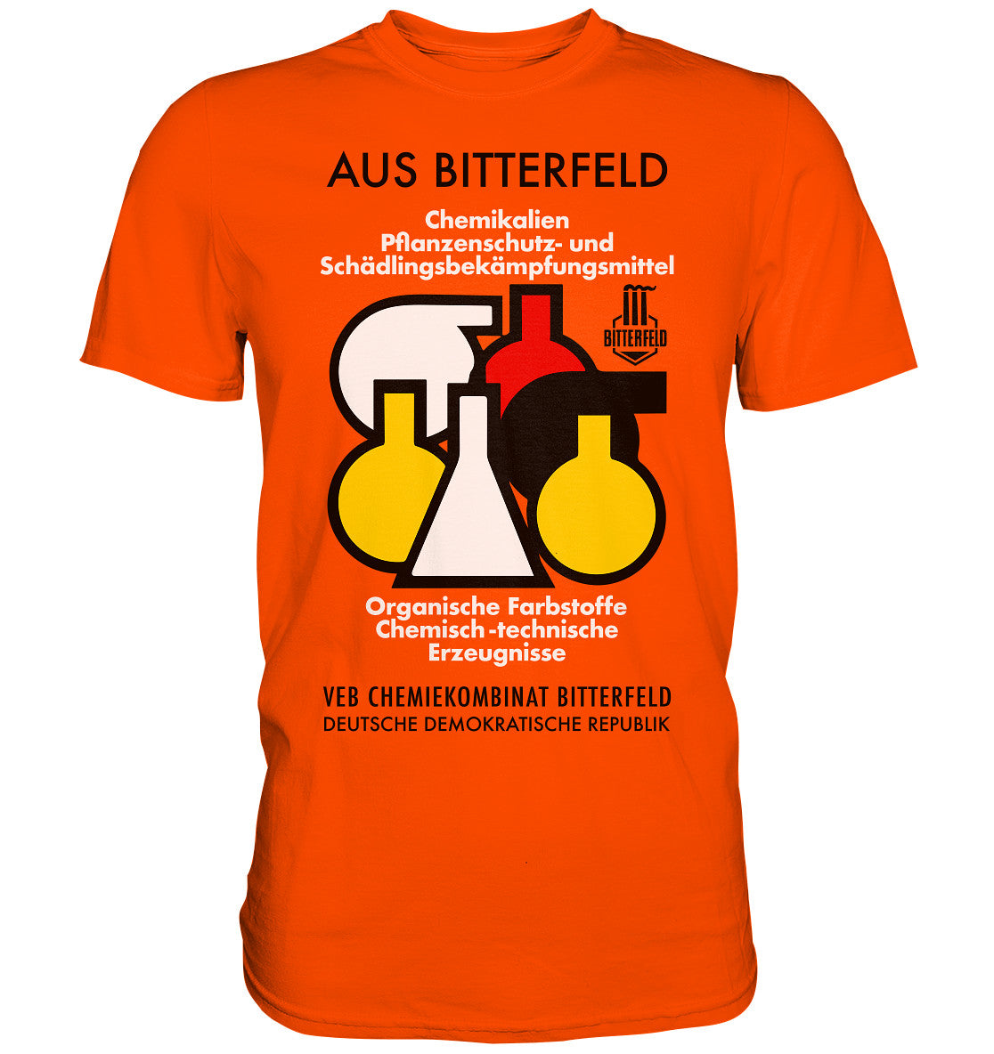 DDR Ostalgie Shirt Unisex • CHEMIKALIEN AUS BITTERFELD