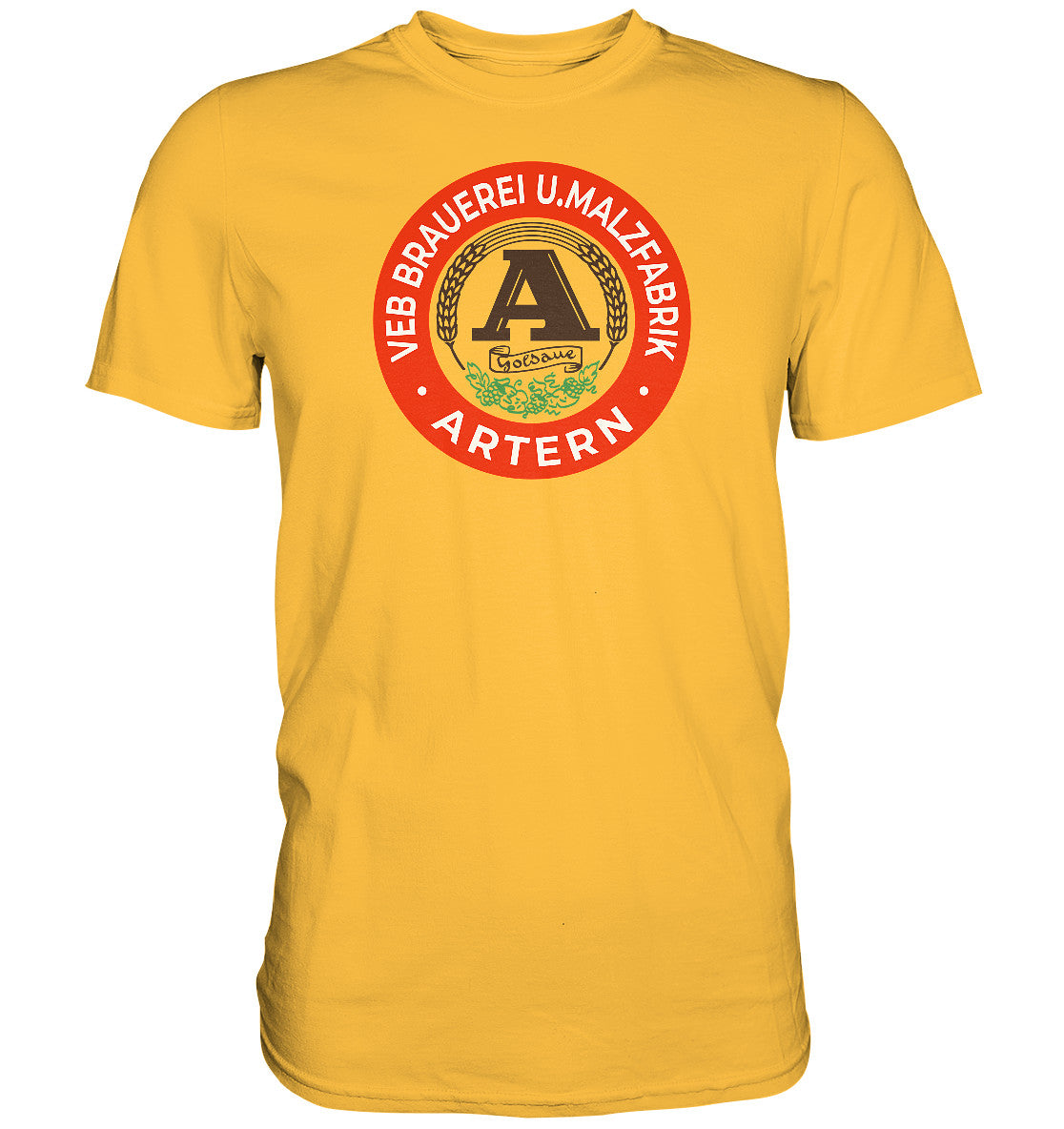 PREMIUM SHIRT UNISEX • VEB BRAUEREI ARTERN GOLDAUE