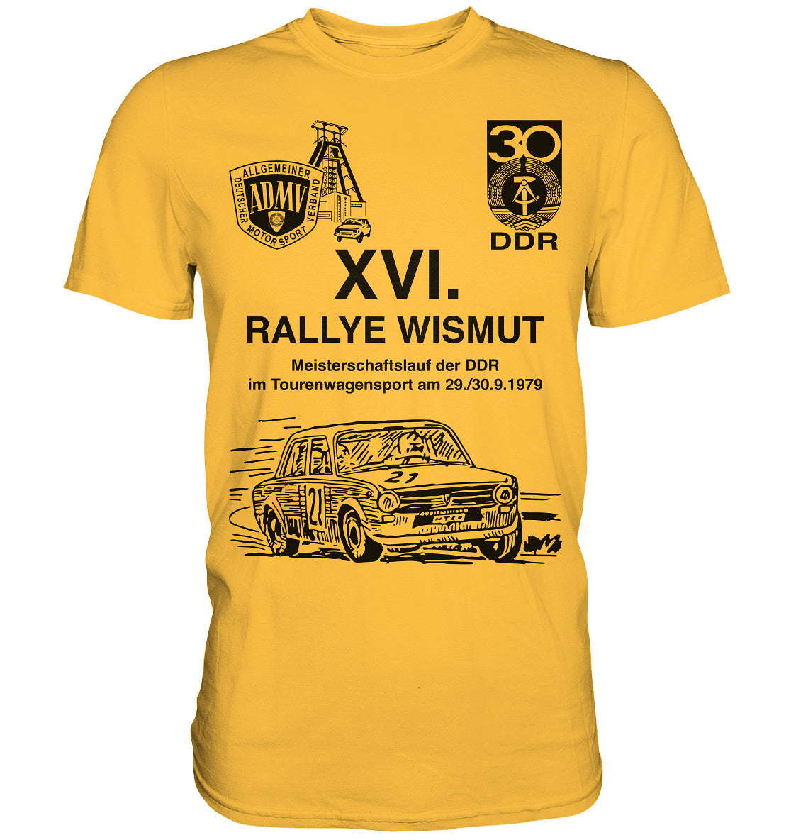 PREMIUM SHIRT UNISEX • 16. RALLYE WISMUT, MEISTERSCHAFTSLAUF DER DDR - 1979