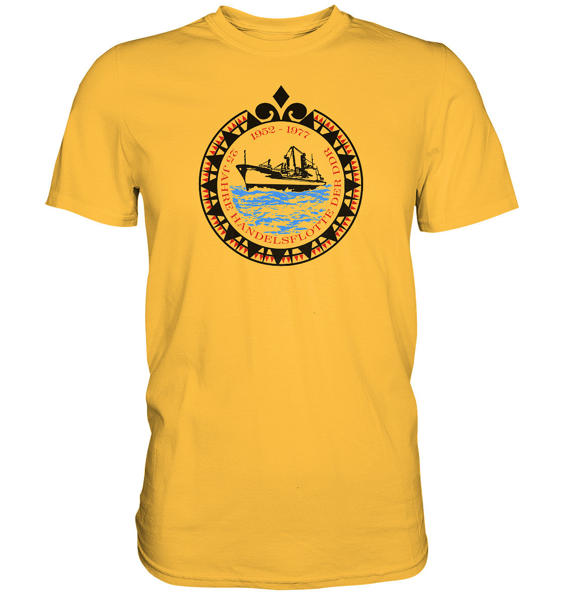 DDR Ostalgie Shirt Unisex • 25 JAHRE HANDELSFLOTTE DER DDR - hell