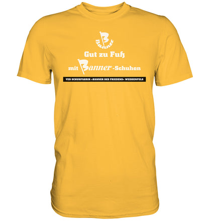 DDR Ostalgie Shirt Unisex • BANNER-SCHUHE - GUT ZU FUSS