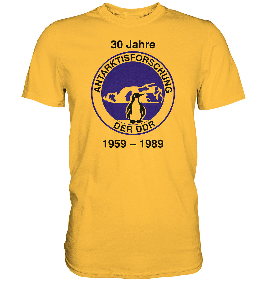 PREMIUM SHIRT UNISEX • 30 JAHRE ANTARKTISFORSCHUNG DER DDR - 1989