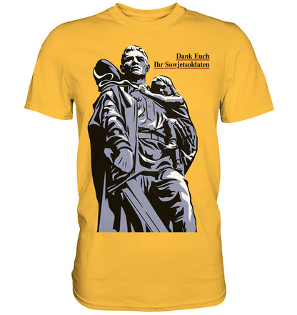 DDR Ostalgie Shirt Unisex • DANK EUCH IHR SOWJETSOLDATEN (DDR ORIGINAL-PLAKAT)