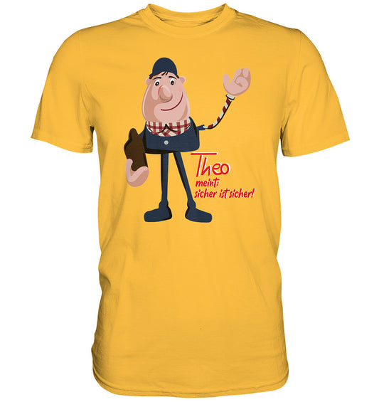 DDR Ostalgie Shirt Unisex • ARBEITSSCHUTZ THEO - SICHER IST SICHER