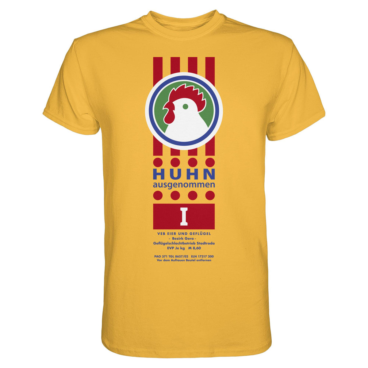 DDR Ostalgie Shirt Unisex • HUHN AUSGENOMMEN - VEB EIER UND GEFLÜGEL GERA