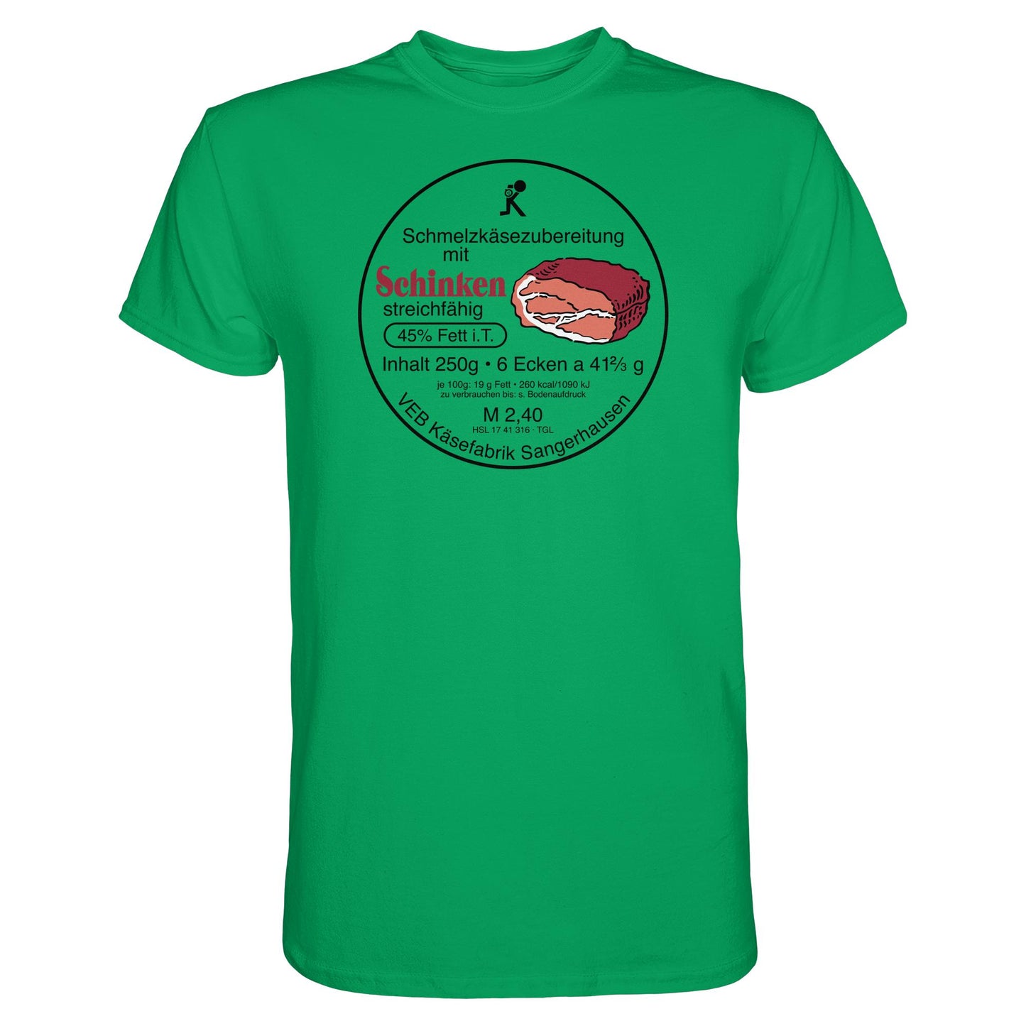 DDR Ostalgie Shirt Unisex • SCHMELZKÄSE MIT SCHINKEN - VEB KÄSEFABRIK SANGERHAUSEN