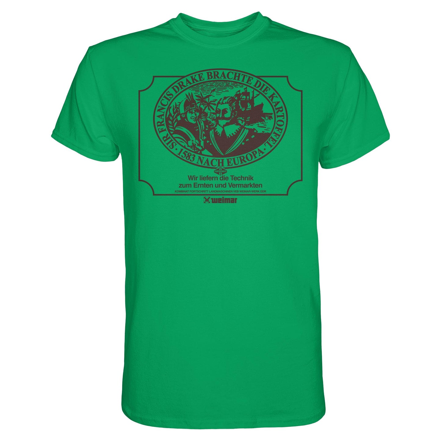 DDR Ostalgie Shirt Unisex • FRANCIS DRAKE BRACHTE DIE KARTOFFEL - KOMBINAT FORTSCHRITT WEIMAR