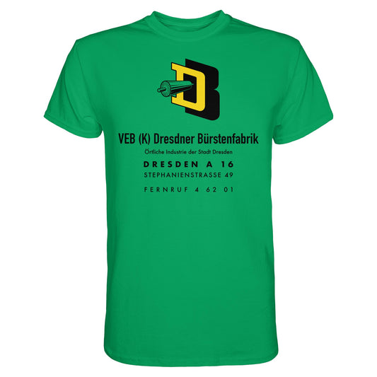 DDR Ostalgie Shirt Unisex • VEB DRESDNER BÜRSTENFABRIK