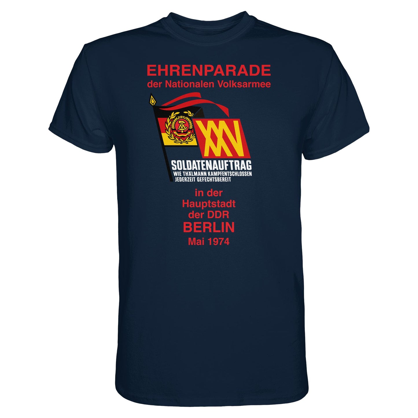 DDR Ostalgie Shirt Unisex • EHRENPARADE DER NVA, 1974 BERLIN (ORIGINALWIMPEL)