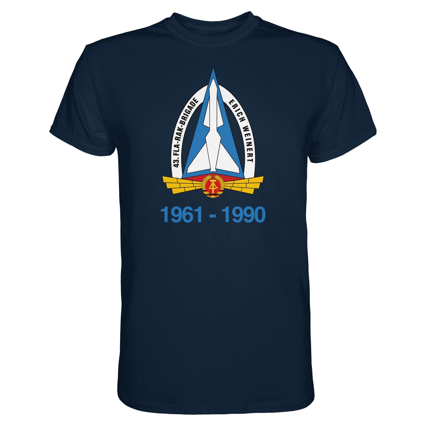 DDR Ostalgie Shirt Unisex • 43. FLA-RAK-BRIGADE ERICH WEINERT
