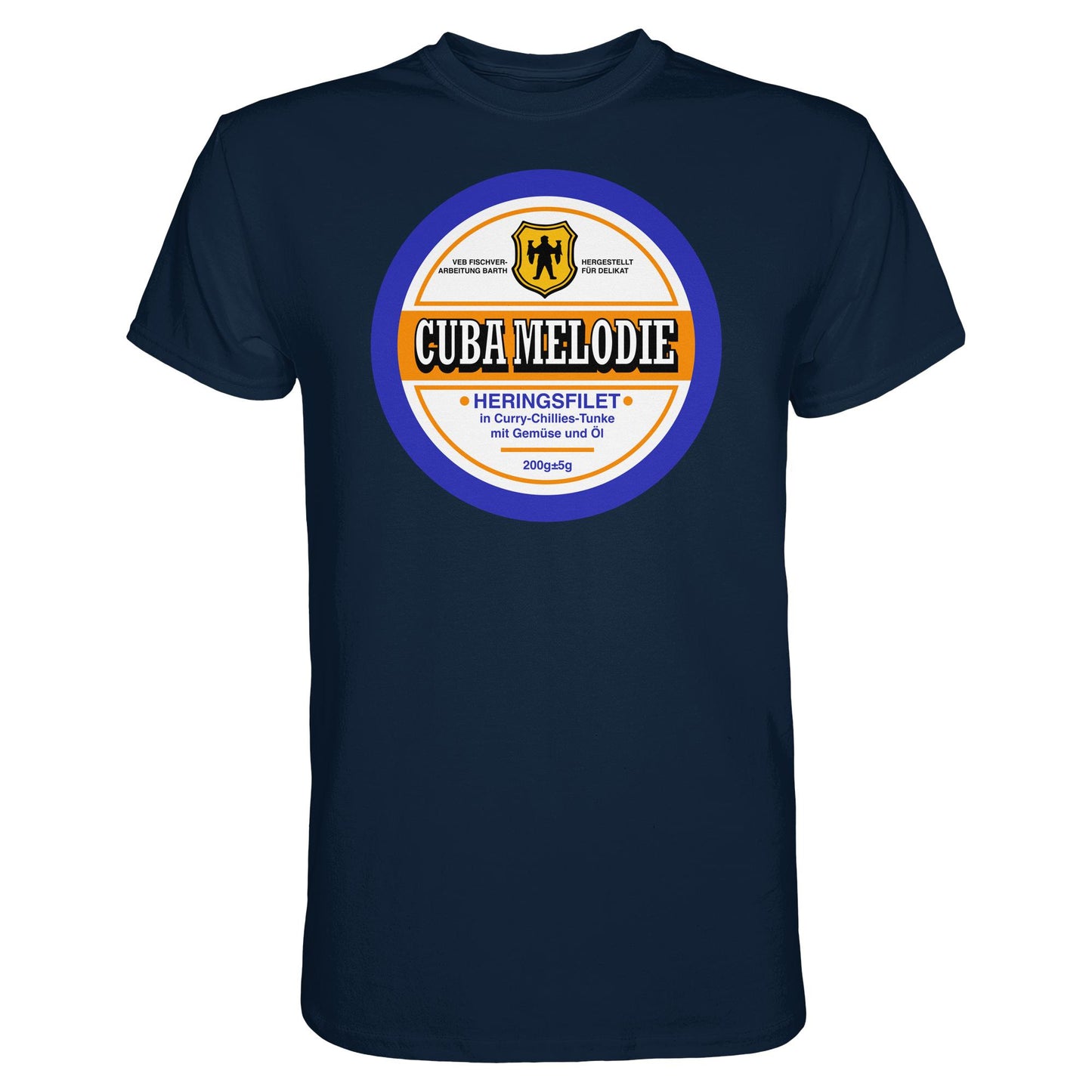 DDR Ostalgie Shirt Unisex • CUBA MELODIE HERINGSFILET - VEB FISCHVERARBEITUNG BARTH