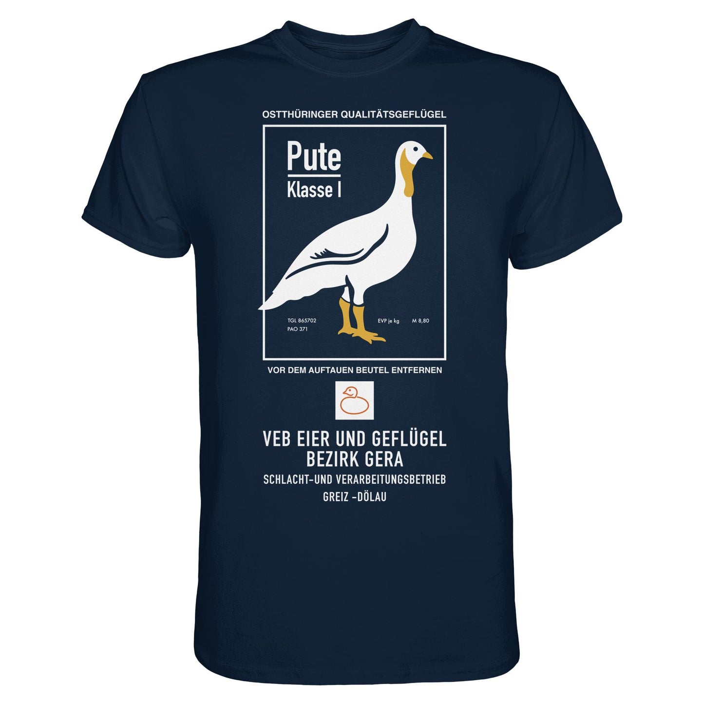 DDR Ostalgie Shirt Unisex • PUTE KLASSE 1 - VEB EIER UND GEFLÜGEL GERA
