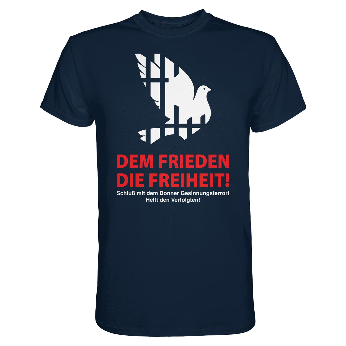 DDR Ostalgie Shirt Unisex • DEM FRIEDEN DIE FREIHEIT! (ORIGINAL-PLAKAT)