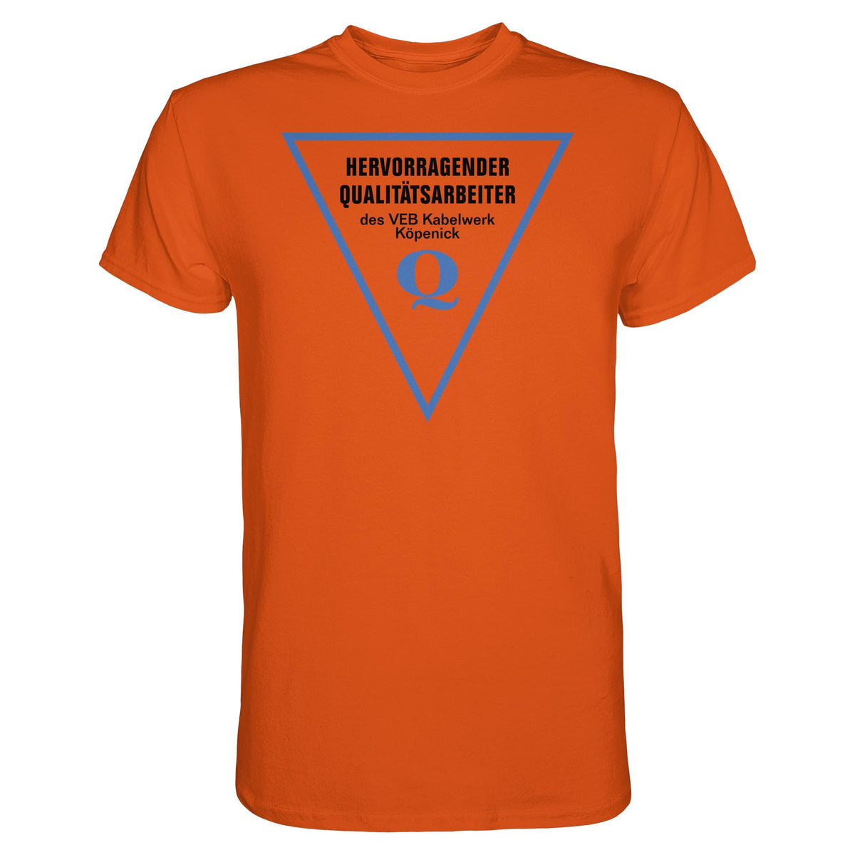 DDR Ostalgie Shirt Unisex • HERVORRAGENDER QUALITÄTSARBEITER DES VEB KABELWERK KÖPENICK