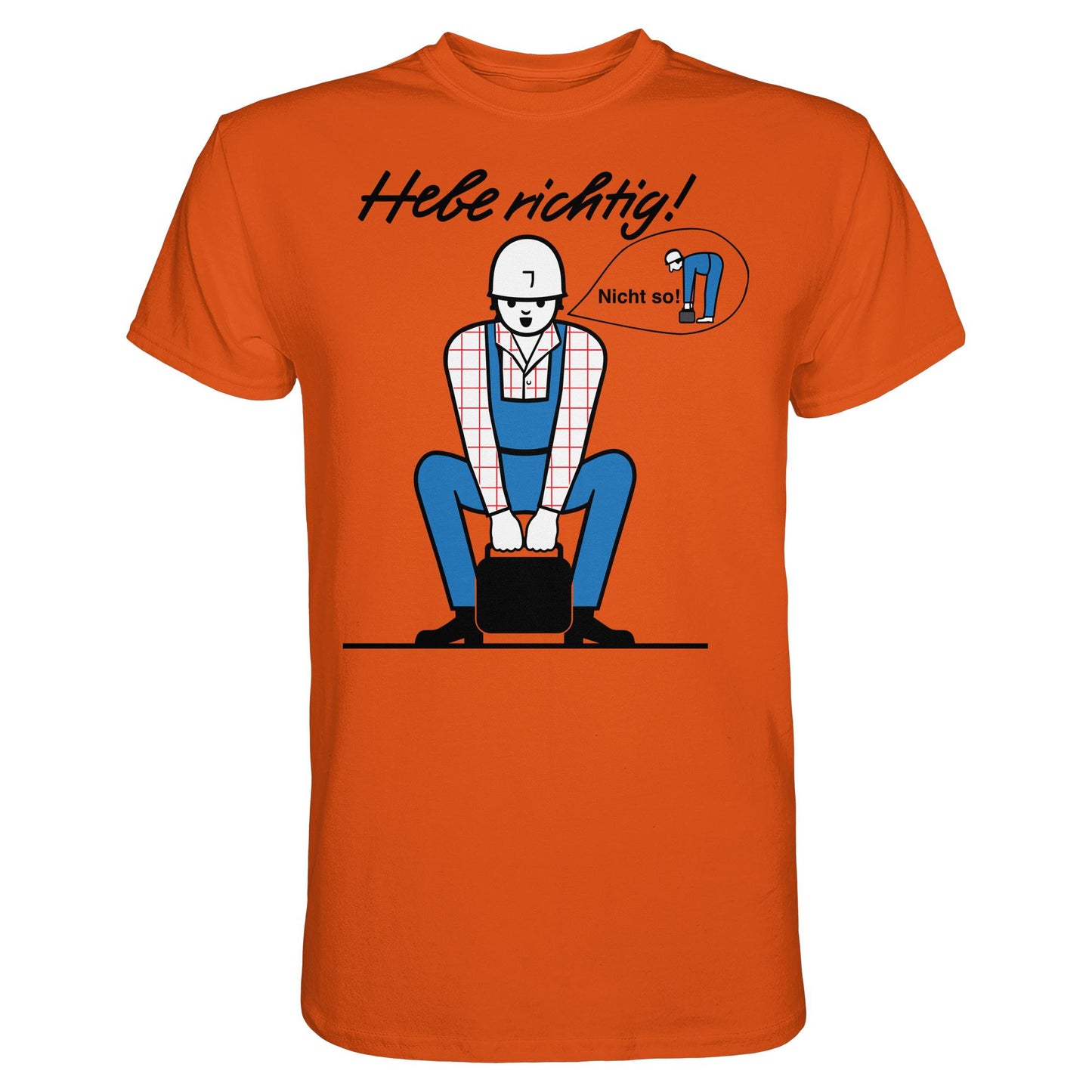 DDR Ostalgie Shirt Unisex • HEBE RICHTIG! (ORIGINAL SCHILD)