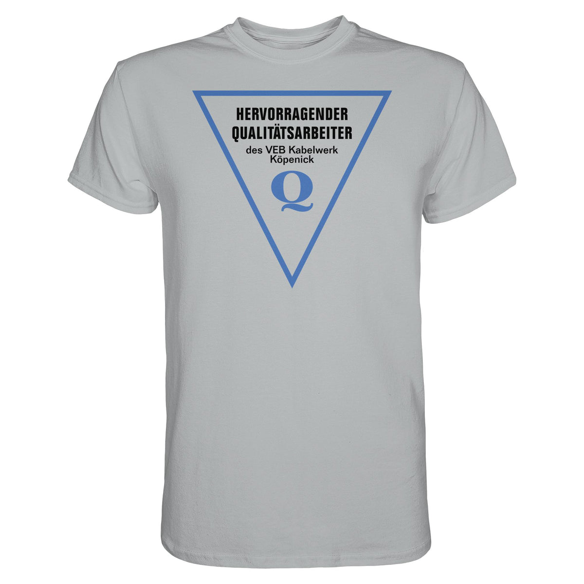 DDR Ostalgie Shirt Unisex • HERVORRAGENDER QUALITÄTSARBEITER DES VEB KABELWERK KÖPENICK