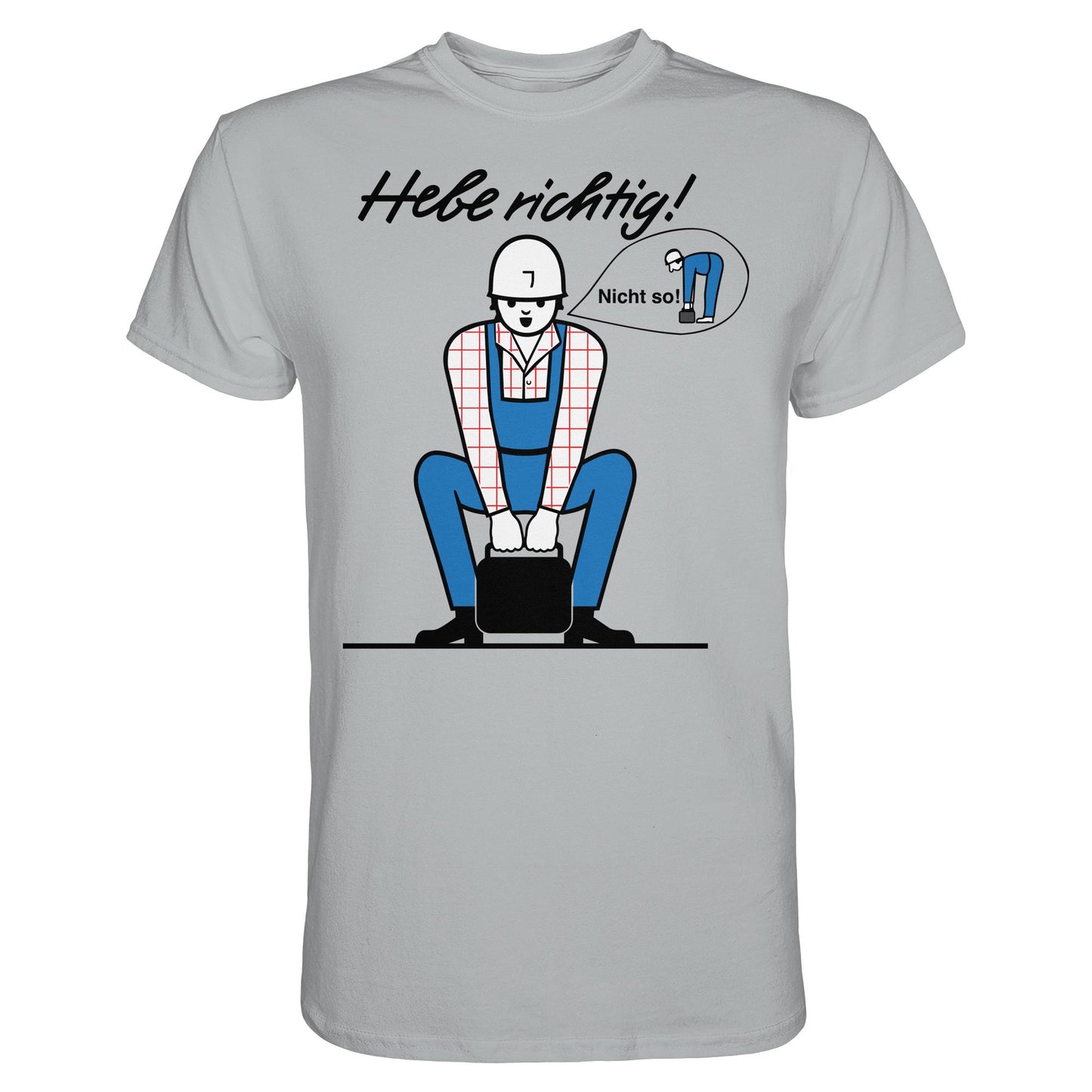 DDR Ostalgie Shirt Unisex • HEBE RICHTIG! (ORIGINAL SCHILD)