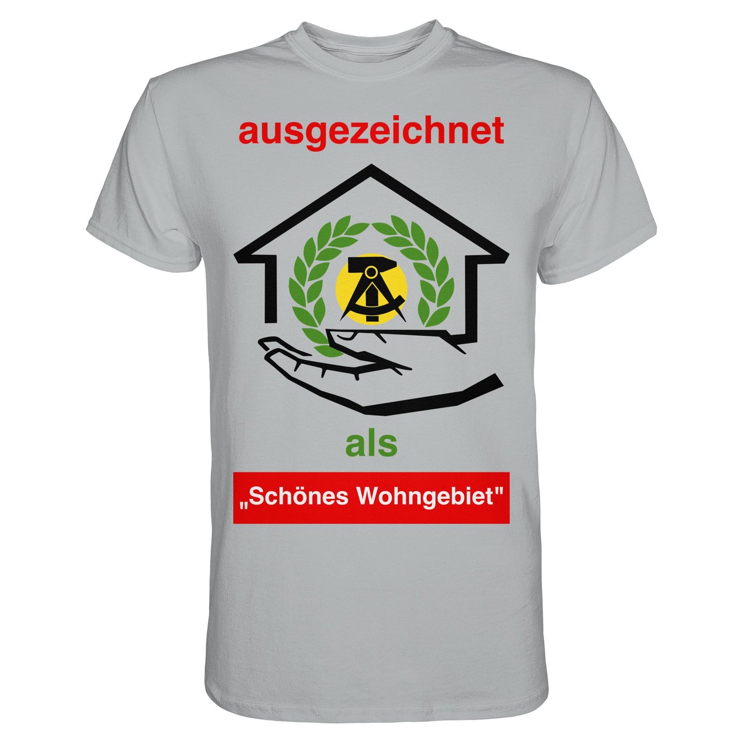 DDR Ostalgie Shirt Unisex • AUSZEICHNUNG SCHÖNES WOHNGEBIET (ORIGINAL SCHILD)