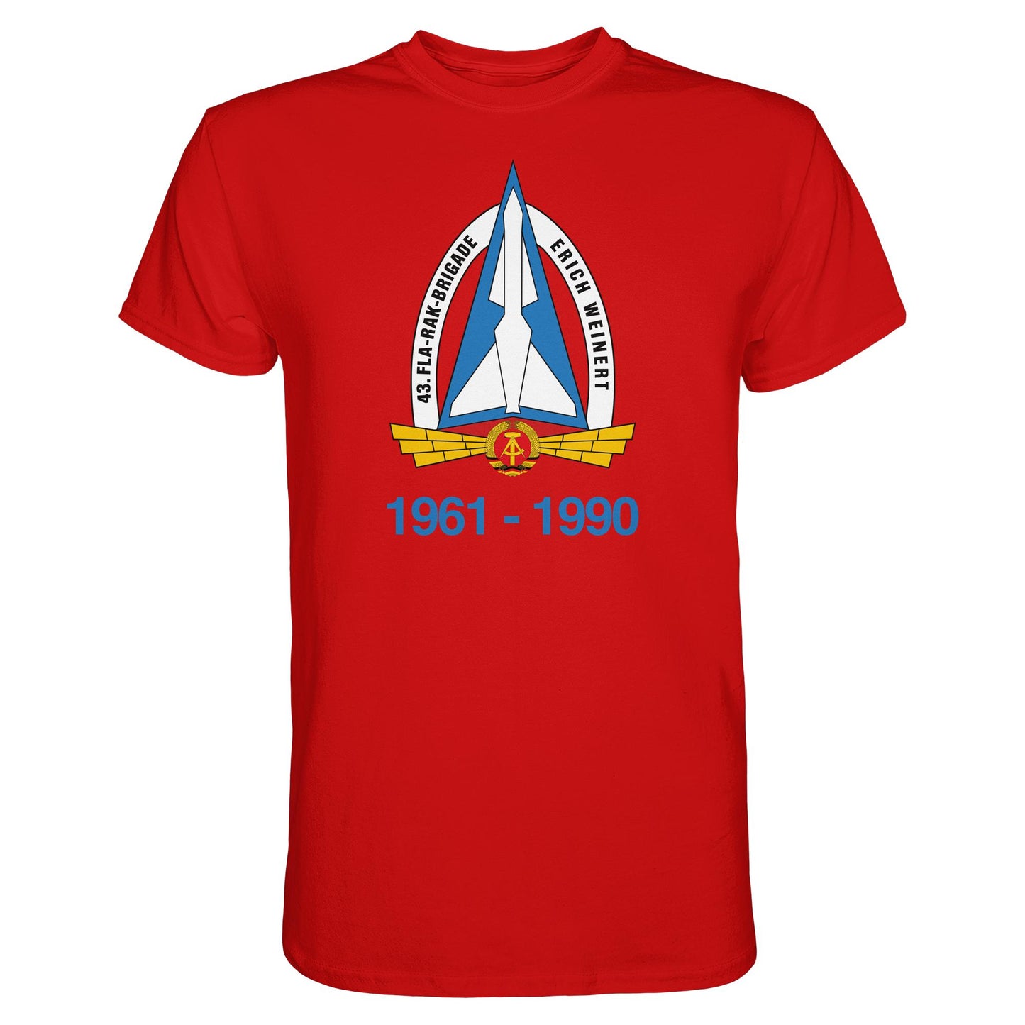 DDR Ostalgie Shirt Unisex • 43. FLA-RAK-BRIGADE ERICH WEINERT