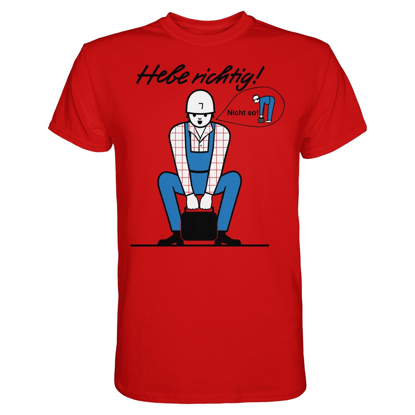 DDR Ostalgie Shirt Unisex • HEBE RICHTIG! (ORIGINAL SCHILD)