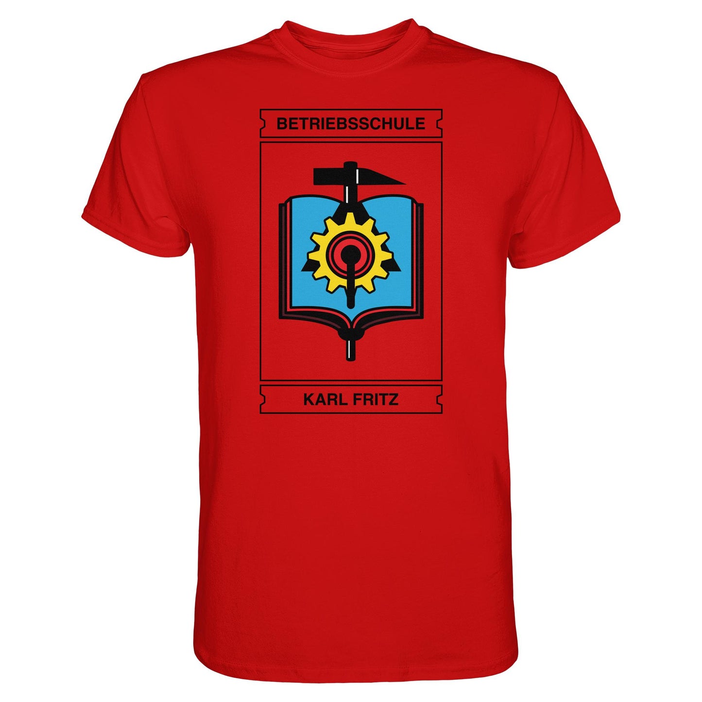 DDR Ostalgie Shirt Unisex • BETRIEBSSCHULE KARL FRITZ WISMAR
