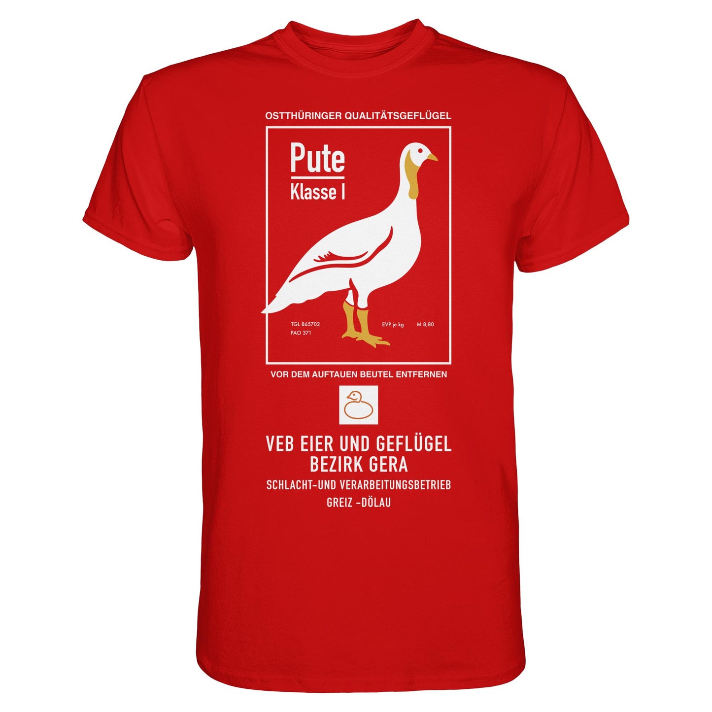 DDR Ostalgie Shirt Unisex • PUTE KLASSE 1 - VEB EIER UND GEFLÜGEL GERA