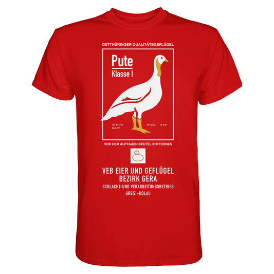 DDR Ostalgie Shirt Unisex • PUTE KLASSE 1 - VEB EIER UND GEFLÜGEL GERA