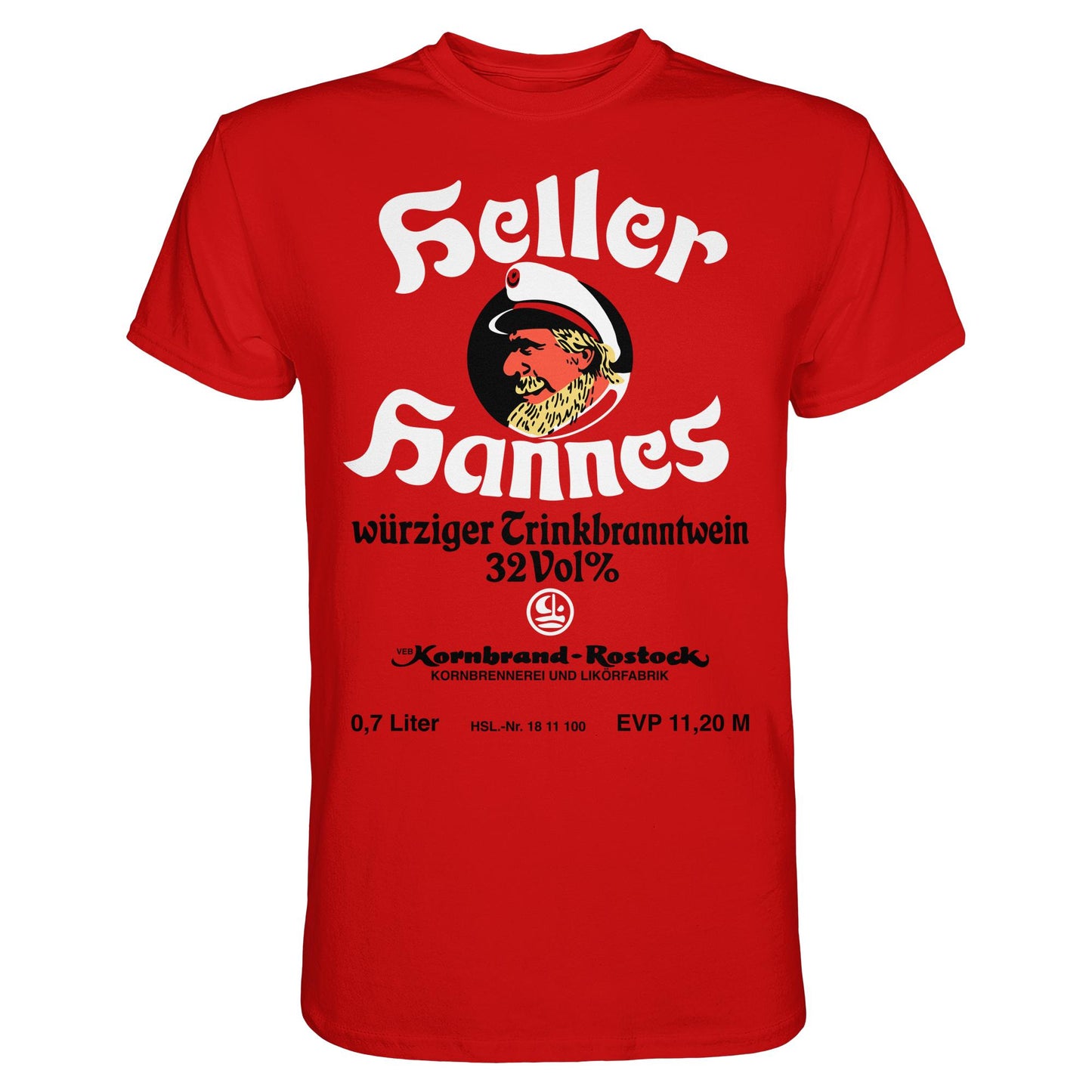 DDR Ostalgie Shirt Unisex • HELLER HANNES - TRINKBRANNTWEIN - VEB KORNBRANDT ROSTOCK