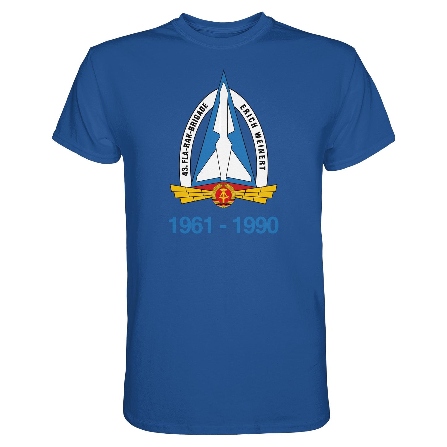 DDR Ostalgie Shirt Unisex • 43. FLA-RAK-BRIGADE ERICH WEINERT