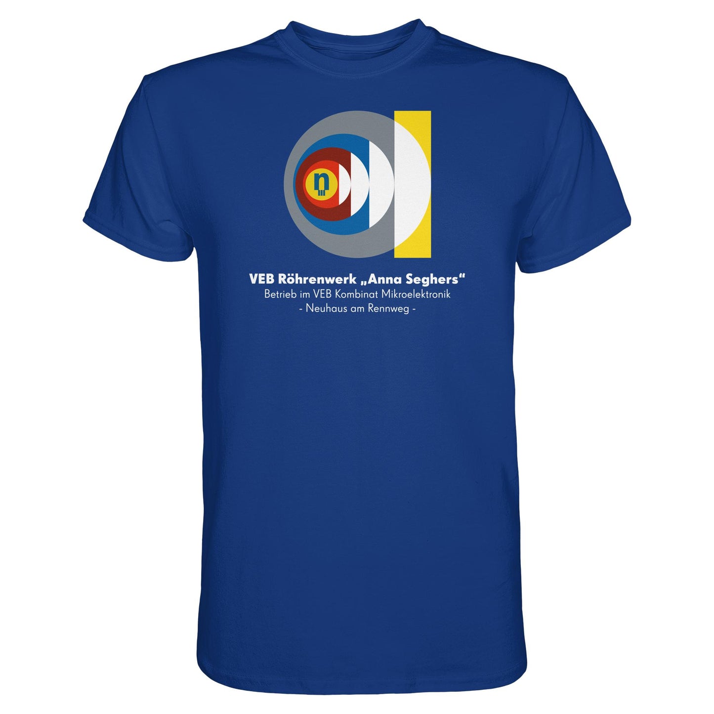 DDR Ostalgie Shirt Unisex • VEB RÖHRENWERK ANNA SEGHERS - NEUHAUS