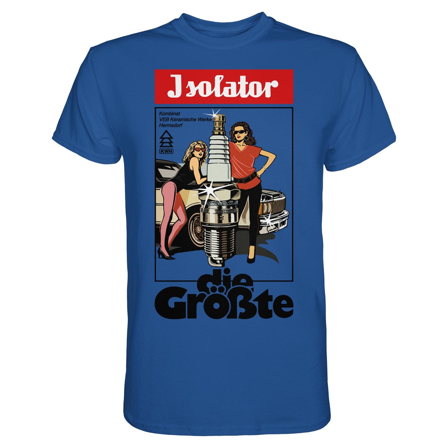 DDR Ostalgie Shirt Unisex • ISOLATOR - DIE GRÖSSTE (ORIGINAL POSTER)