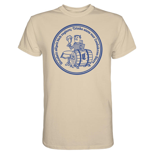 PREMIUM SHIRT UNISEX • WEISHEIT ALLZEIT DICH REGIERE - LANDSKRON BIERE
