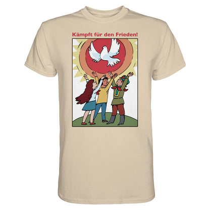 DDR Ostalgie Shirt Unisex • KÄMPFT FÜR DEN FRIEDEN! (DDR-ORIGINAL-PLAKAT)