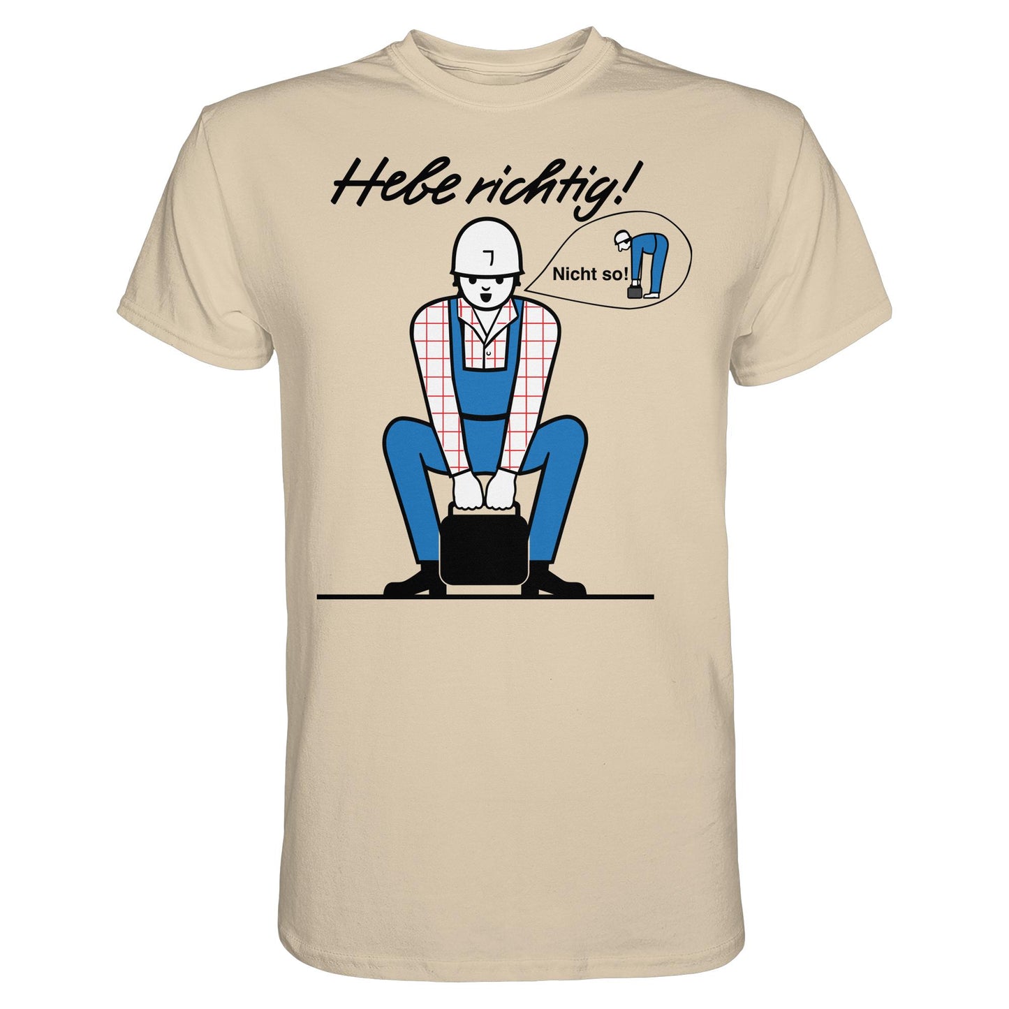 DDR Ostalgie Shirt Unisex • HEBE RICHTIG! (ORIGINAL SCHILD)