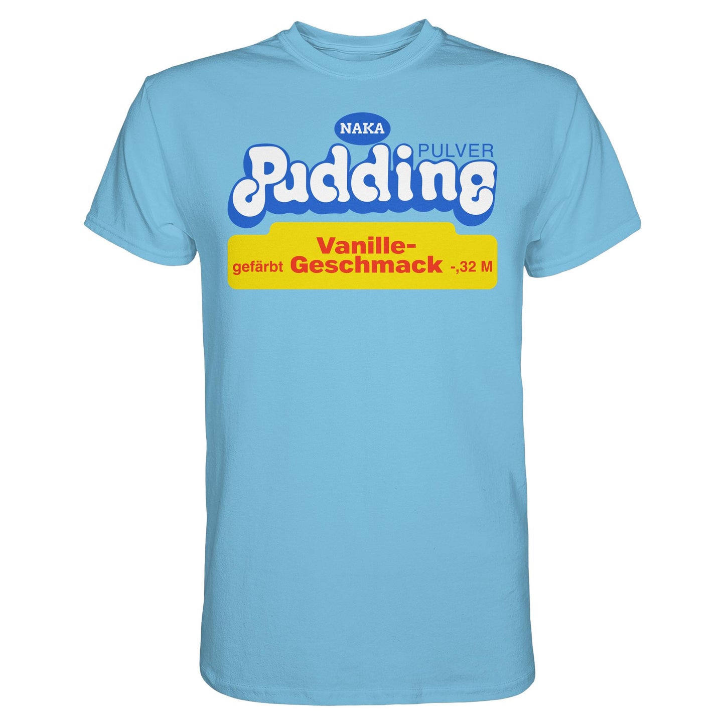 DDR Ostalgie Shirt Unisex • NAKA PUDDING-PULVER