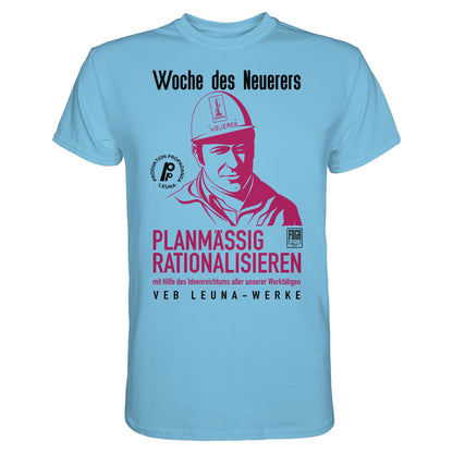 DDR Ostalgie Shirt Unisex • LEUNA - PLANMÄSSIG RATIONALISIEREN (DDR-ORIGINAL-PLAKAT)