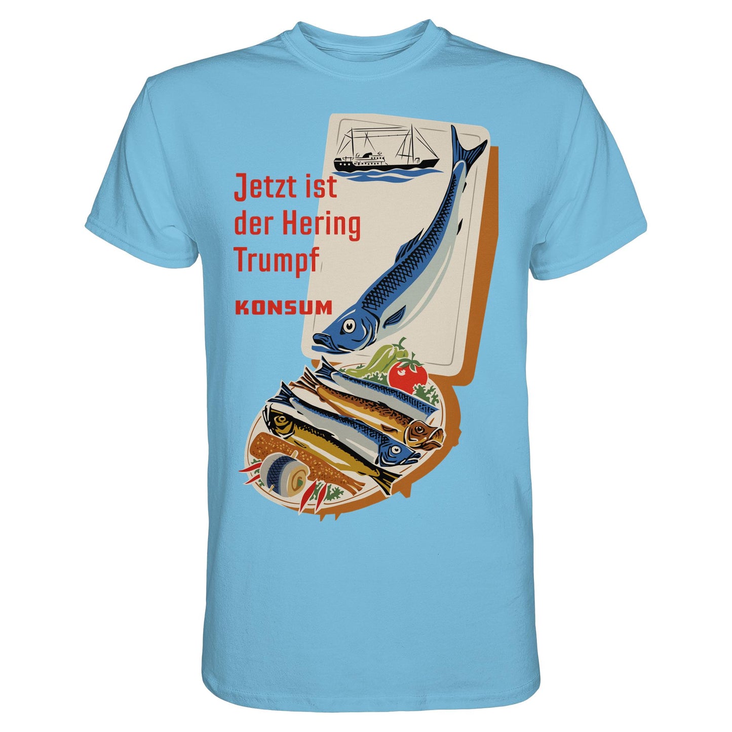 DDR Ostalgie Shirt Unisex • JETZT IST DER HERING TRUMPF (ORIGINAL KONSUM-PLAKAT)