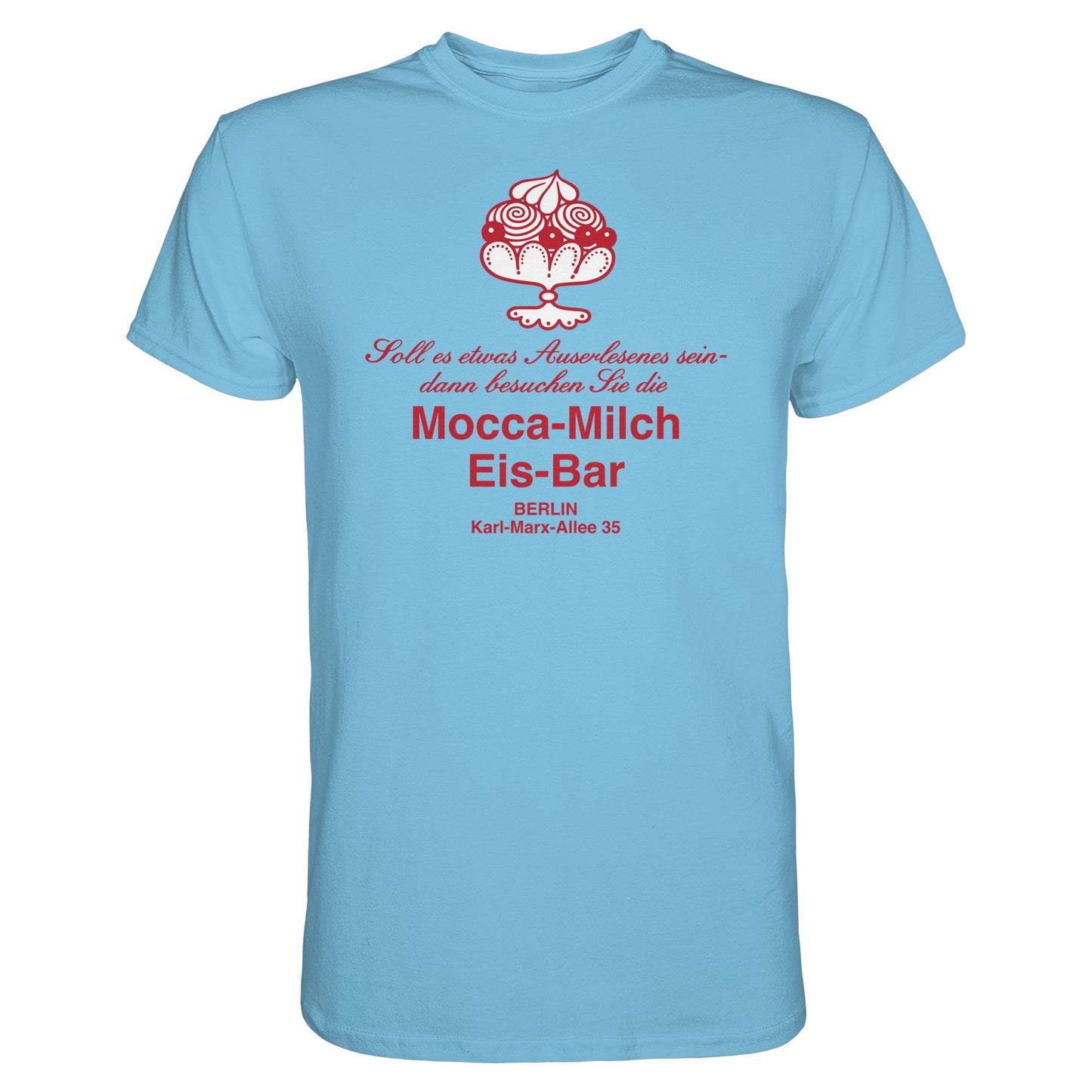 DDR Ostalgie Shirt Unisex • MOKKA-MILCH-EIS-BAR BERLIN (ORIGINAL UNTERSETZER)
