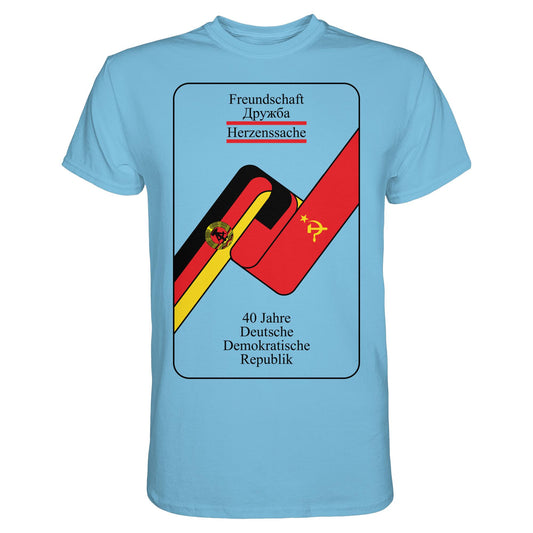 40 JAHRE DEUTSCH-SOWJETISCHE FREUNDSCHAFT | DDR Ostalgie Shirt Unisex