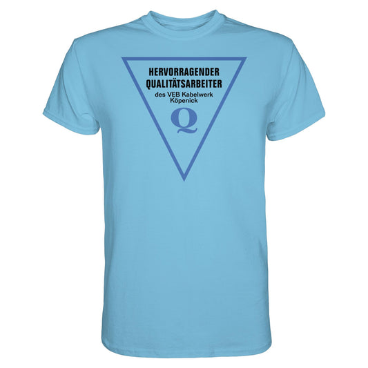 DDR Ostalgie Shirt Unisex • HERVORRAGENDER QUALITÄTSARBEITER DES VEB KABELWERK KÖPENICK