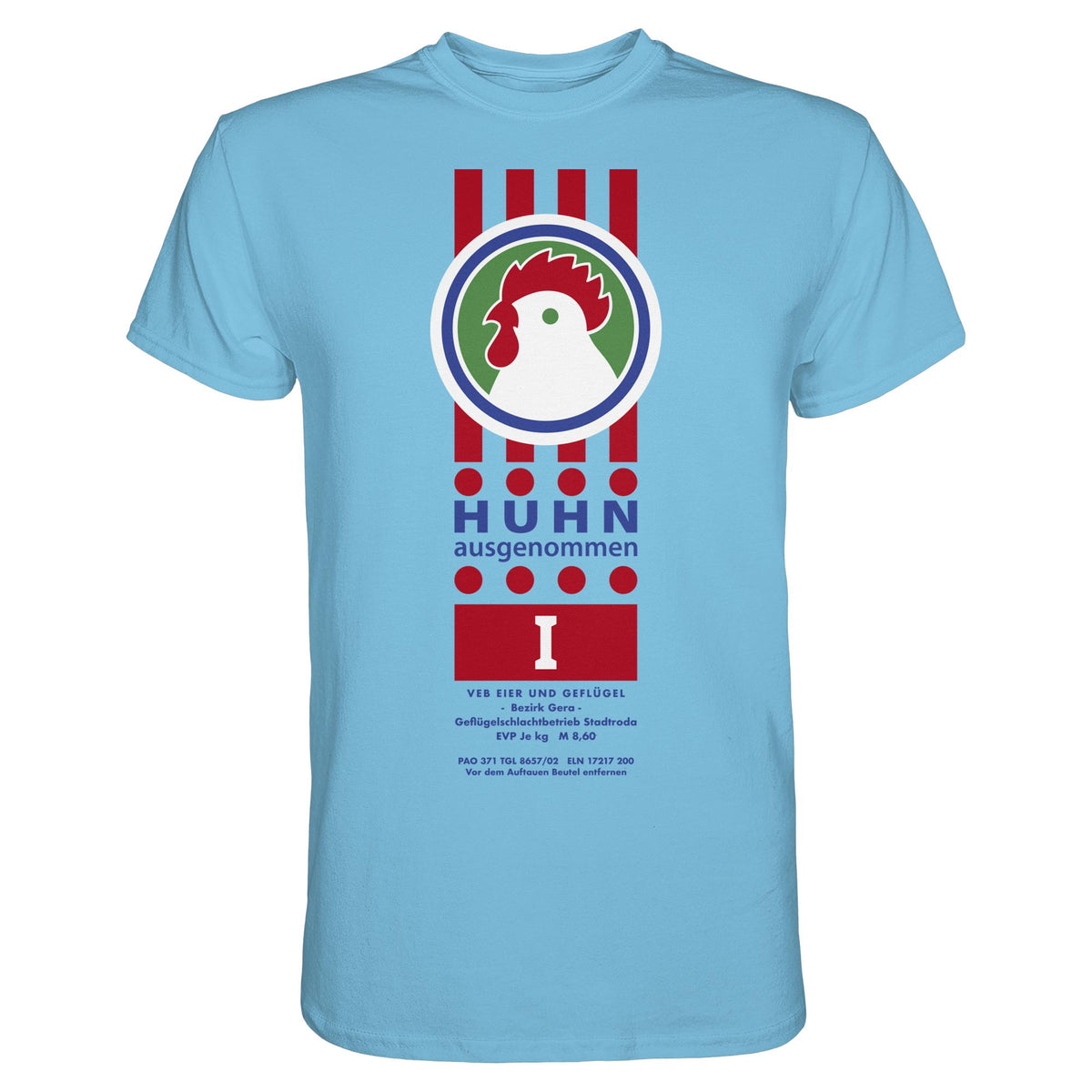 DDR Ostalgie Shirt Unisex • HUHN AUSGENOMMEN - VEB EIER UND GEFLÜGEL GERA