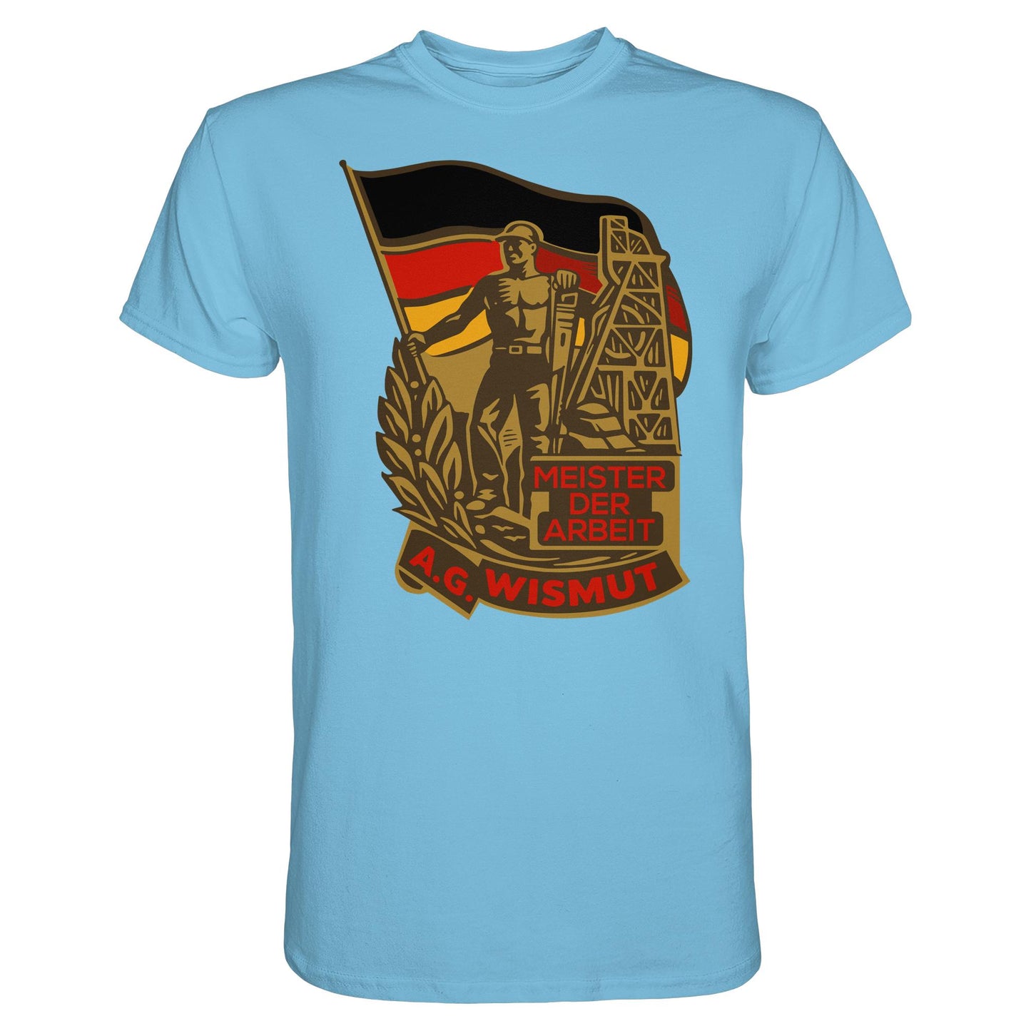 DDR Ostalgie Shirt Unisex • WISMUT - MEISTER DER ARBEIT