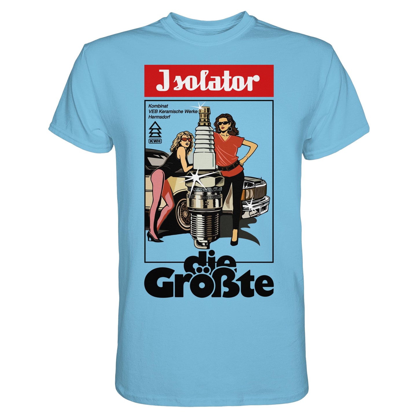 DDR Ostalgie Shirt Unisex • ISOLATOR - DIE GRÖSSTE (ORIGINAL POSTER)