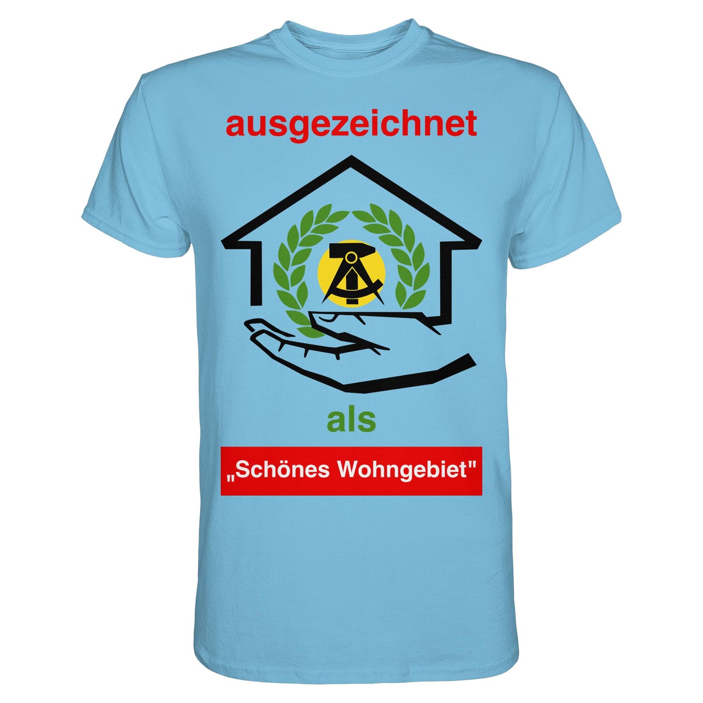 DDR Ostalgie Shirt Unisex • AUSZEICHNUNG SCHÖNES WOHNGEBIET (ORIGINAL SCHILD)
