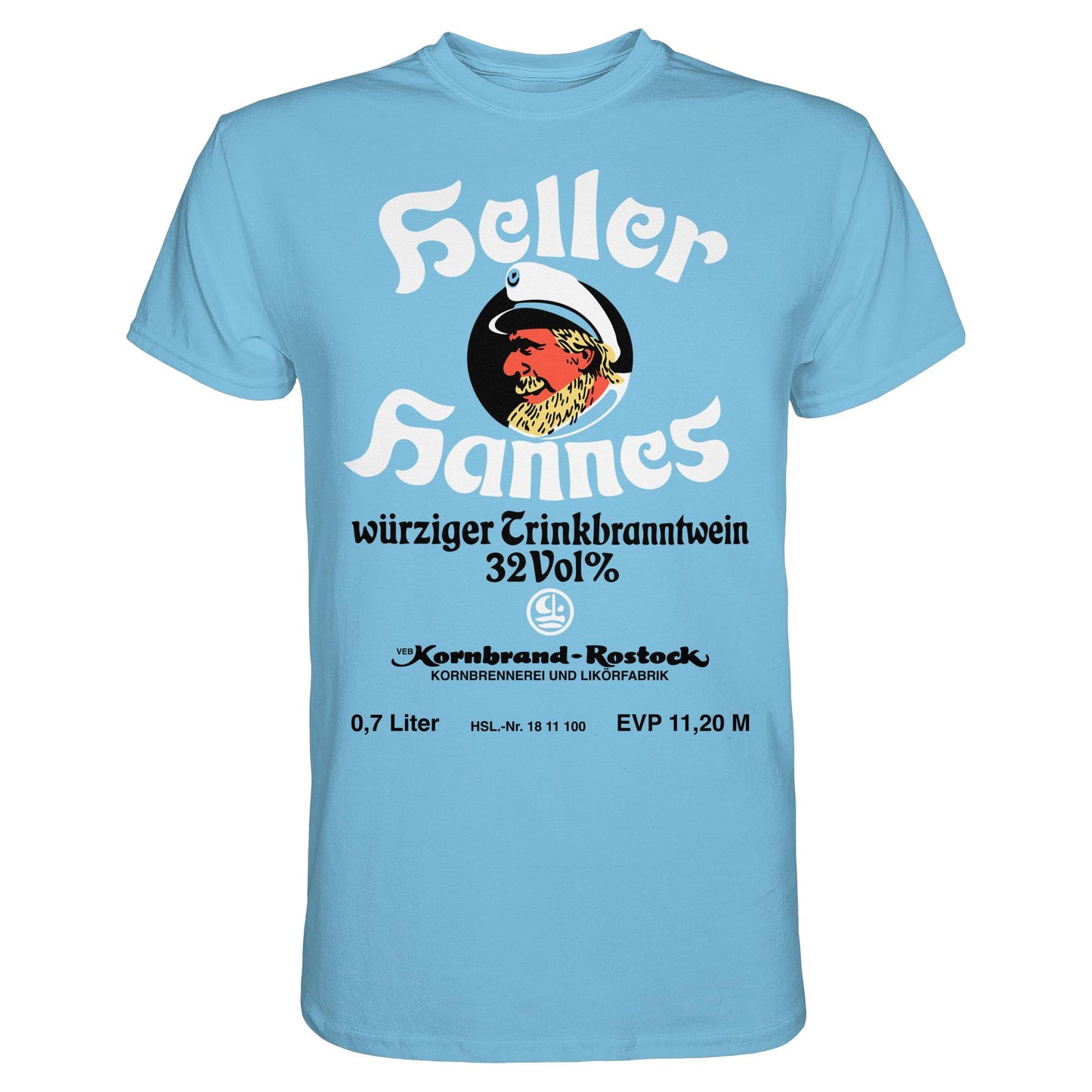 DDR Ostalgie Shirt Unisex • HELLER HANNES - TRINKBRANNTWEIN - VEB KORNBRANDT ROSTOCK