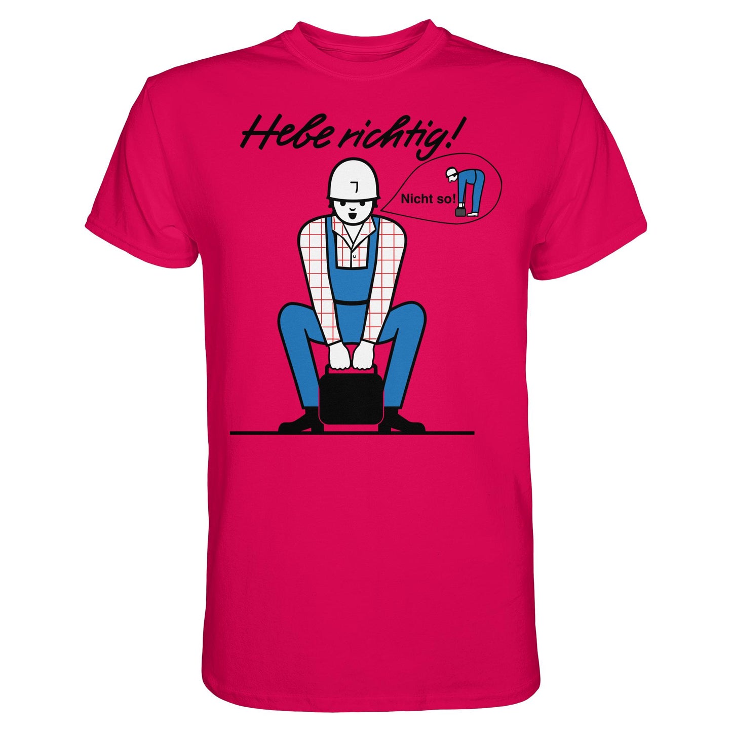 DDR Ostalgie Shirt Unisex • HEBE RICHTIG! (ORIGINAL SCHILD)