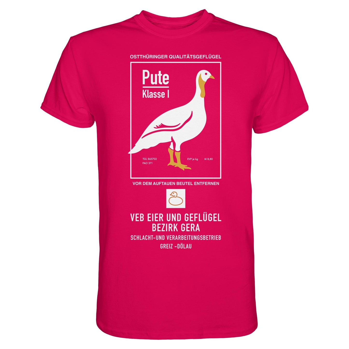 DDR Ostalgie Shirt Unisex • PUTE KLASSE 1 - VEB EIER UND GEFLÜGEL GERA