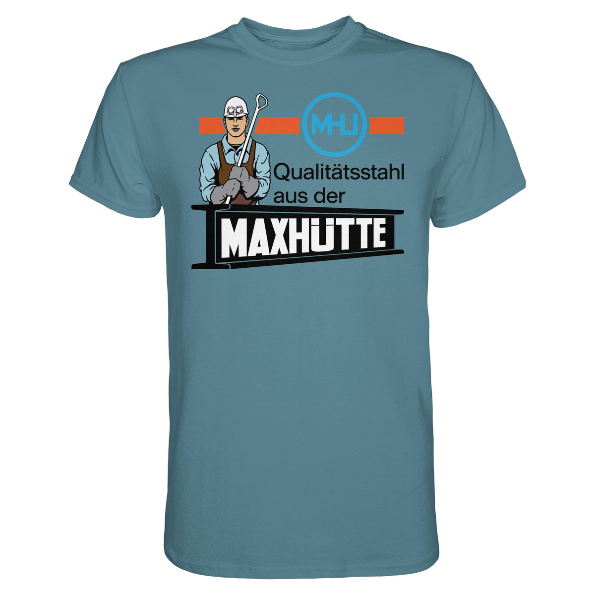 DDR Ostalgie Shirt Unisex • QUALITÄTSTAHL MAXHÜTTE