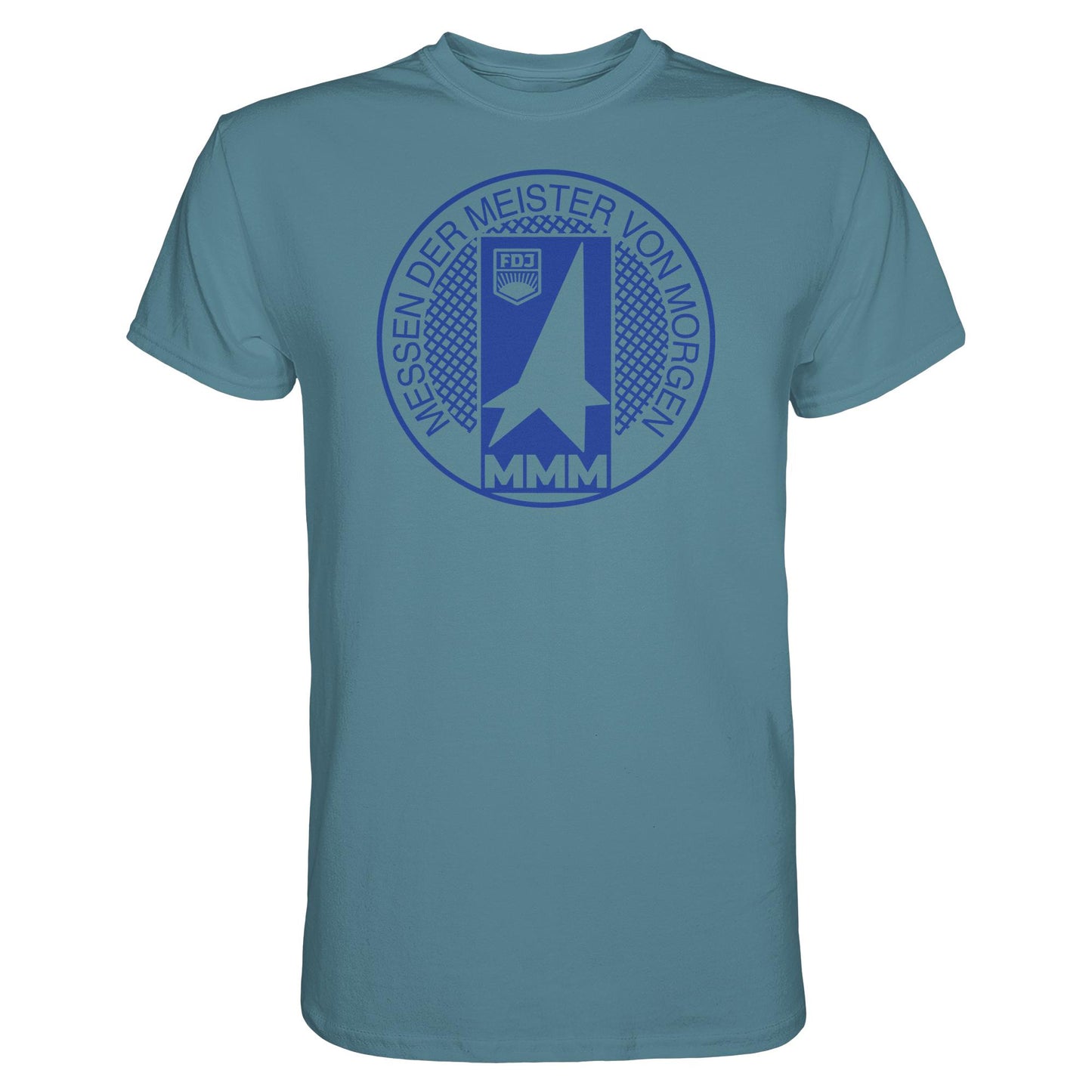 DDR Ostalgie Shirt Unisex • MMM - MESSEN DER MEISTER VON MORGEN (FDJ)