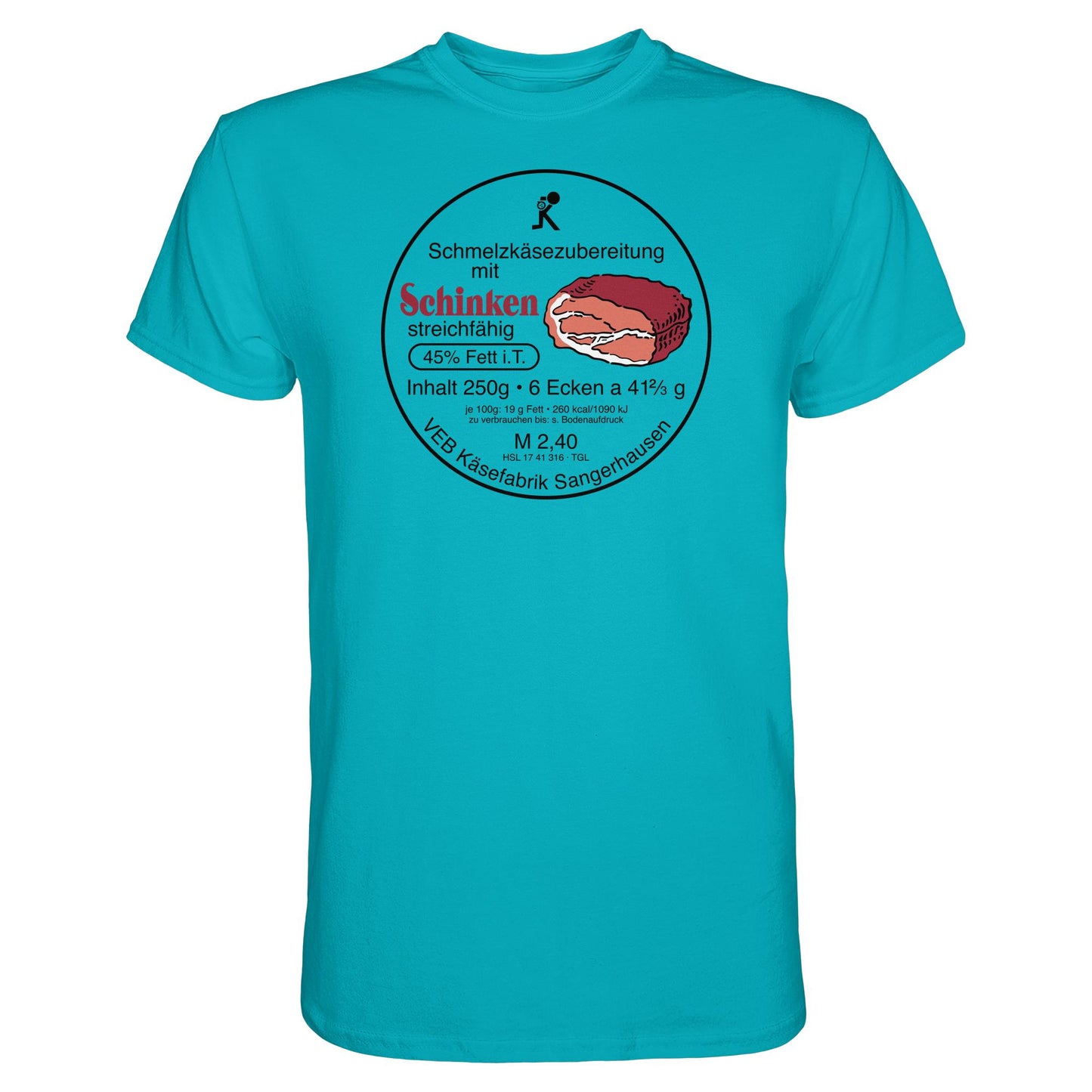 DDR Ostalgie Shirt Unisex • SCHMELZKÄSE MIT SCHINKEN - VEB KÄSEFABRIK SANGERHAUSEN